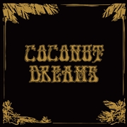 Buy Skyrager Presents Coconut Dreams Volume One