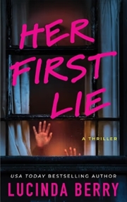 Buy Her First Lie : A Thriller