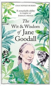 Buy The Wit & Wisdom of Jane Goodall