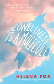 Buy Loneliness is a Molecule