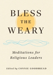 Buy Bless the Weary