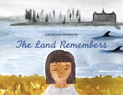 Buy The Land Remembers