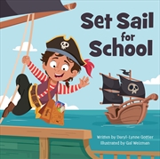 Buy Set Sail for School