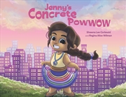 Buy Jenny's Concrete Powwow