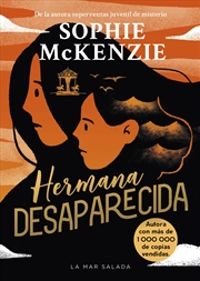 Buy Hermana desaparecida / Sister, Missing (Spanish Edition)