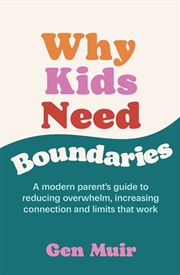 Buy Why Kids Need Boundaries