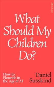 Buy What Should My Children Do?