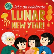 Buy Let's All Celebrate Lunar New Year!