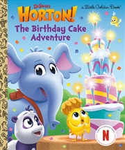 Buy The Birthday Cake Adventure (Dr. Seuss's Horton!)