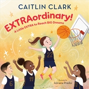 Buy EXTRAordinary! A Little EXTRA to Reach BIG Dreams