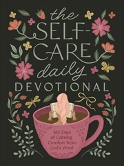 Buy Self-Care Daily Devotional: 365 Days of Calming Comfort from God's Word