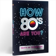 Buy How 80's Are You?