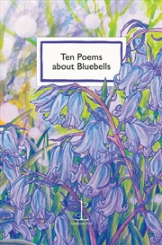 Buy Ten Poems about Bluebells