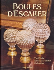 Buy Boules d'Escalier: The Flavia & Frank Abubakir Collection