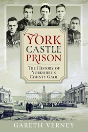 Buy York Castle Prison: The History of Yorkshire's County Gaol