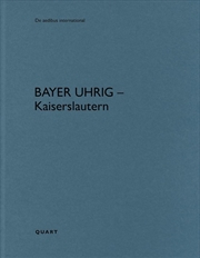Buy Bayer Uhrig - Kaiserslautern: De aedibus international