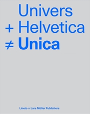 Buy Univers + Helvetica ? Unica