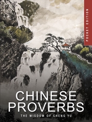 Buy Chinese Proverbs: The Wisdom of Cheng Yu