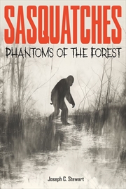 Buy Sasquatches: Phantoms of the Forest