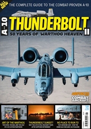 Buy A-10 Thunderbolt: 50 Years of Hog Heaven