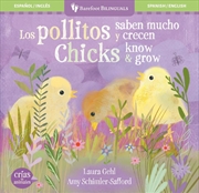Buy Los pollitos saben mucho y crecen / Chicks Know & Grow
