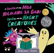Buy Benita and the Night Creatures (Bilingual Tagalog & English)