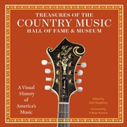 Buy Treasures of the Country Music Hall of Fame and Museum: A Visual History of America's Music