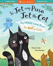Buy Jet the Cat (Is Not a Cat) (Bilingual Tagalog & English)