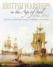 Buy British Warships in the Age of Sail 1714-1792: Design, Construction, Careers and Fates