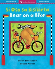 Buy Bear on a Bike (Bilingual Tagalog & English)