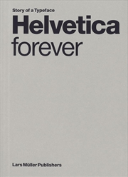 Buy Helvetica Forever: Story of a Typeface