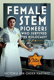 Buy Female STEM Pioneers who survived the Holocaust
