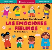 Buy Primeros amigos: Las emociones / First Friends: Feelings (Spanish and English Edition)