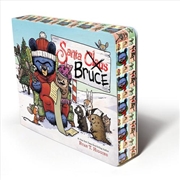 Buy Santa Bruce: A Perfect Gift for the Holidays!