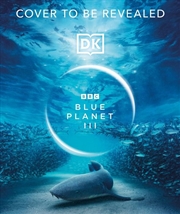 Buy BBC Blue Planet III