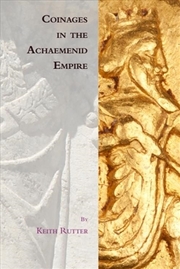 Buy Coinages in the Achaemenid Empire