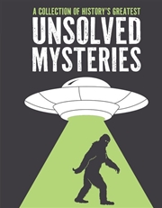 Buy Collection of History's Greatest Unsolved Mysteries