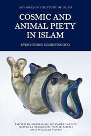 Buy Cosmic and Animal Piety in Islam