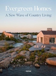 Buy Evergreen Homes: A New Wave of Country Living