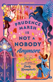 Buy Prudence Marsh is Not a Nobody Anymore