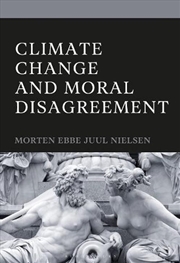 Buy Moral Disagreement and Climate Change