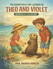 Buy The Adventures and Lessons of Theo and Violet