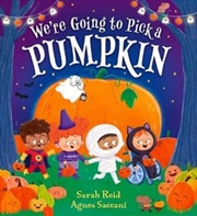 Buy We're Going to Pick a Pumpkin