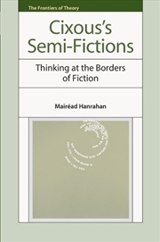 Buy Cixous's Semi-Fictions