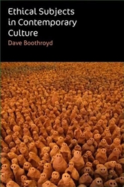 Buy Ethical Subjects in Contemporary Culture