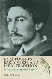 Buy Ezra Pound's Early Verse and Lyric Tradition