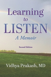 Buy Learning to Listen: A Memoir