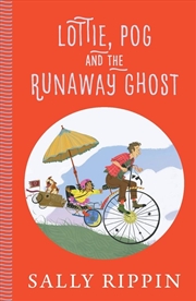 Buy Lottie, Pog and the Runaway Ghost