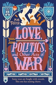 Buy Love, Politics, and Other Acts of War