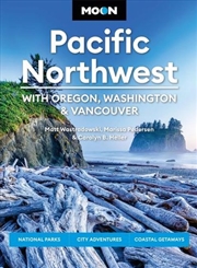Buy Moon Pacific Northwest: With Oregon, Washington & Vancouver